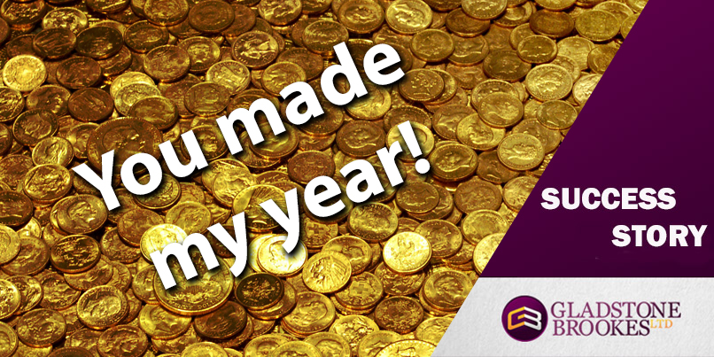 SUCCESS STORY – You made my year!