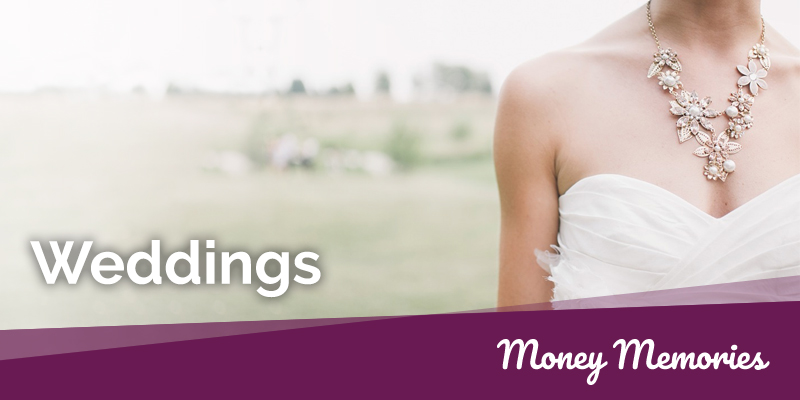 Money Memories Weddings